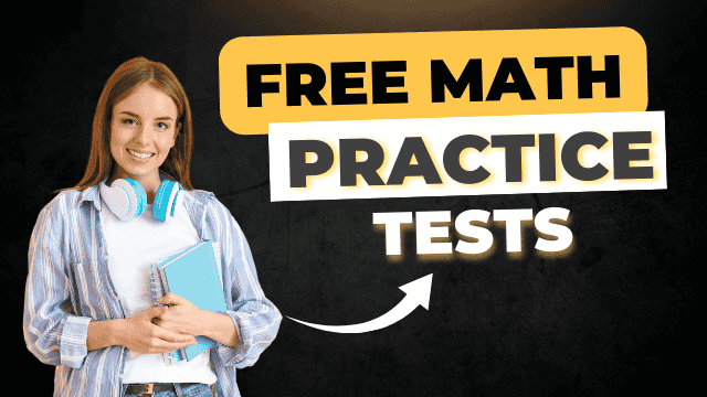 Free Math Practice Test banner with a Math student in front