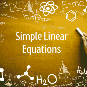 Simple Linear Equations for Sydney Students