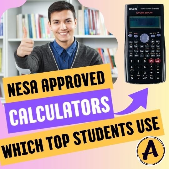 Student giving thumbs up beside Casio calculator with text “NESA Approved Calculators Which Top Students Use” — Aussie Math Tutor NSW educational post.