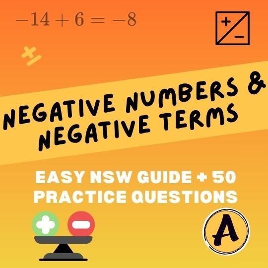 Negative numbers and negative terms NSW guide with 50 practice questions